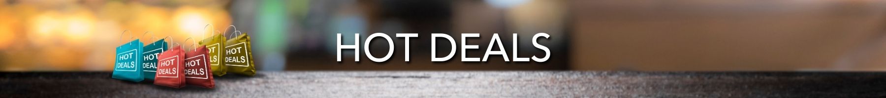 Hot Deals