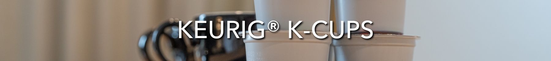 Keurig K-Cups