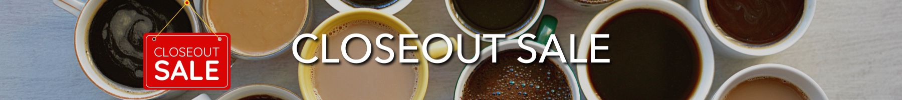 Closeout Sale