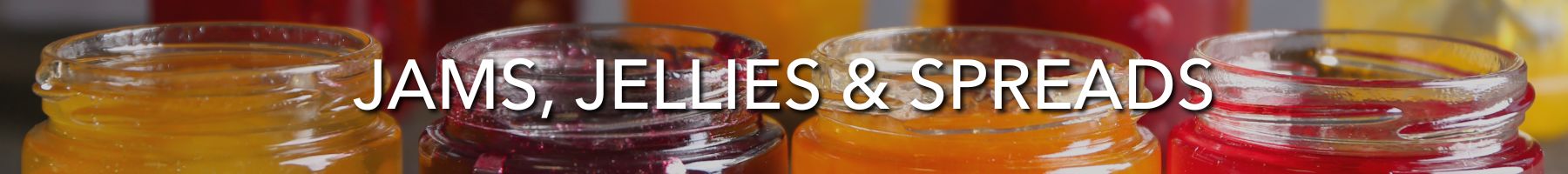 Jams, Jellies, and Spreads