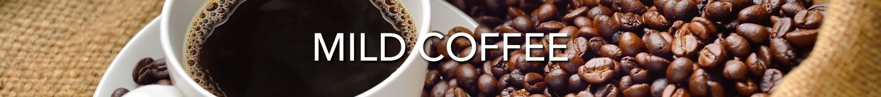 Mild Coffee