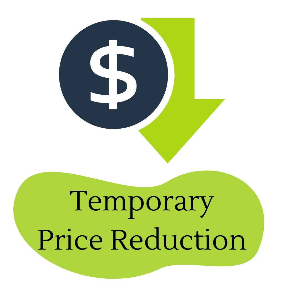 Temporary Price Reduction